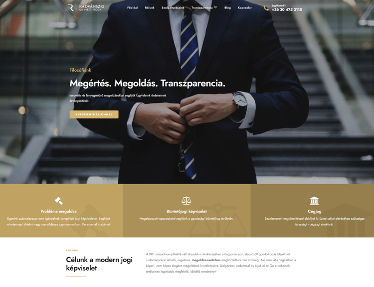 A Radvánszki ügyvédi iroda weboldala, keresőbarát URL-el, sliderrel, kapcsolatfelvételi űrlappal és blogrendszerrel, adatvédelemmel és impresszummal. Ez a portál tökéletes példája egy egyszerűbb céges honlapnak amelyet a weboldal készítés szolgáltatásunkban kínálunk.